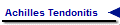 Achilles Tendonitis
