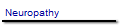 Neuropathy
