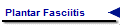 Plantar Fasciitis